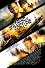 Nonton Film Soldiers of Fortune (2012) Subtitle Indonesia Streaming Movie Download