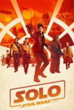 Nonton Film Solo: A Star Wars Story (2018) Subtitle Indonesia Streaming Movie Download