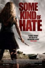 Nonton Film Some Kind of Hate (2015) Subtitle Indonesia Streaming Movie Download