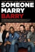 Nonton Film Someone Marry Barry (2014) Subtitle Indonesia Streaming Movie Download