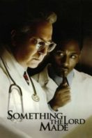 Layarkaca21 LK21 Dunia21 Nonton Film Something the Lord Made (2004) Subtitle Indonesia Streaming Movie Download