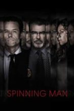 Nonton Film Spinning Man (2018) Subtitle Indonesia Streaming Movie Download