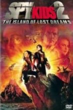 Nonton Film Spy Kids 2: Island of Lost Dreams (2002) Subtitle Indonesia Streaming Movie Download
