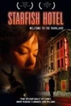 Nonton Film Starfish Hotel (2006) Subtitle Indonesia Streaming Movie Download