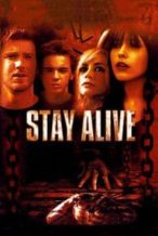 Nonton Film Stay Alive (2006) Subtitle Indonesia Streaming Movie Download