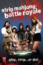 Nonton Film Strip Mahjong: Battle Royale (2012) Subtitle Indonesia Streaming Movie Download