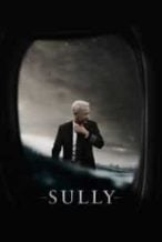Nonton Film Sully (2016) Subtitle Indonesia Streaming Movie Download