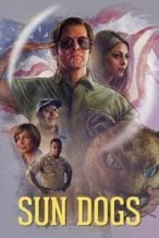Nonton Film Sun Dogs (2017) Subtitle Indonesia Streaming Movie Download