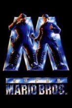 Nonton Film Super Mario Bros. (1993) Subtitle Indonesia Streaming Movie Download