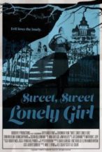 Nonton Film Sweet, Sweet Lonely Girl (2016) Subtitle Indonesia Streaming Movie Download