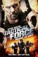 Layarkaca21 LK21 Dunia21 Nonton Film Tactical Force (2011) Subtitle Indonesia Streaming Movie Download