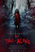 Nonton Film The Tag-Along (2015) Subtitle Indonesia Streaming Movie Download
