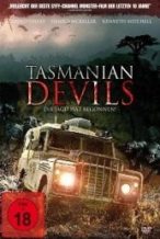 Nonton Film Tasmanian Devils (2013) Subtitle Indonesia Streaming Movie Download