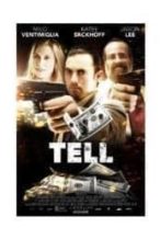 Nonton Film Tell (2014) Subtitle Indonesia Streaming Movie Download