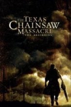 Nonton Film The Texas Chainsaw Massacre: The Beginning (2006) Subtitle Indonesia Streaming Movie Download
