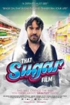 Nonton Film That Sugar Film (2014) Subtitle Indonesia Streaming Movie Download