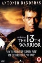 Nonton Film The 13th Warrior (1999) Subtitle Indonesia Streaming Movie Download