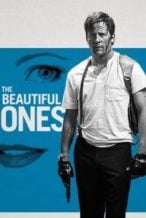 Nonton Film The Beautiful Ones (2017) Subtitle Indonesia Streaming Movie Download