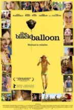Nonton Film The Black Balloon (2008) Subtitle Indonesia Streaming Movie Download