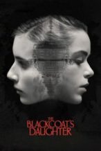 Nonton Film The Blackcoat’s Daughter (2016) Subtitle Indonesia Streaming Movie Download