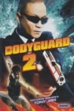 Nonton Film The Bodyguard 2 (2007) Subtitle Indonesia Streaming Movie Download