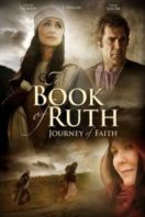 Layarkaca21 LK21 Dunia21 Nonton Film The Book of Ruth: Journey of Faith (2009) Subtitle Indonesia Streaming Movie Download