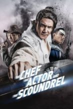 Nonton Film The Chef, The Actor, The Scoundrel (2013) Subtitle Indonesia Streaming Movie Download