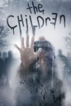 Nonton Film The Children (2008) Subtitle Indonesia Streaming Movie Download