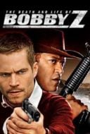 Layarkaca21 LK21 Dunia21 Nonton Film The Death and Life of Bobby Z (2007) Subtitle Indonesia Streaming Movie Download