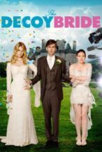 Nonton Film The Decoy Bride (2011) Subtitle Indonesia Streaming Movie Download