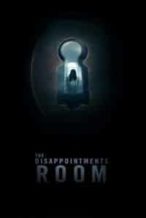 Nonton Film The Disappointments Room (2016) Subtitle Indonesia Streaming Movie Download