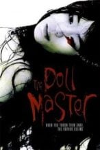 Nonton Film The Doll Master (2004) Subtitle Indonesia Streaming Movie Download