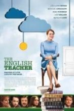 Nonton Film The English Teacher (2013) Subtitle Indonesia Streaming Movie Download