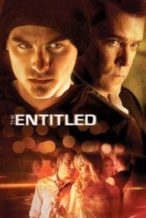 Nonton Film The Entitled (2011) Subtitle Indonesia Streaming Movie Download