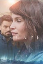 Nonton Film The Escape (2018) Subtitle Indonesia Streaming Movie Download