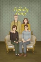 Nonton Film The Family Fang (2016) Subtitle Indonesia Streaming Movie Download