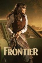 Nonton Film The Frontier (2016) Subtitle Indonesia Streaming Movie Download
