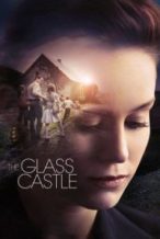 Nonton Film The Glass Castle (2017) Subtitle Indonesia Streaming Movie Download