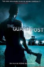 The Guard Post (2008)