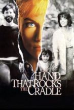 Nonton Film The Hand That Rocks the Cradle (1992) Subtitle Indonesia Streaming Movie Download