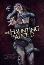 Nonton Film The Haunting of Alice D (2014) Subtitle Indonesia Streaming Movie Download