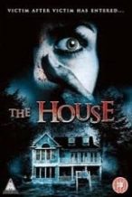 Nonton Film The House (2007) Subtitle Indonesia Streaming Movie Download