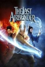 Nonton Film The Last Airbender (2010) Subtitle Indonesia Streaming Movie Download