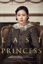 Nonton Film The Last Princess (2016) Subtitle Indonesia Streaming Movie Download