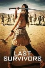 Nonton Film The Last Survivors (2014) Subtitle Indonesia Streaming Movie Download