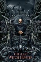 Nonton Film The Last Witch Hunter (2015) Subtitle Indonesia Streaming Movie Download