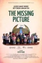 Nonton Film The Missing Picture (2013) Subtitle Indonesia Streaming Movie Download