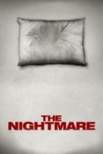 Nonton Film The Nightmare (2015) Subtitle Indonesia Streaming Movie Download