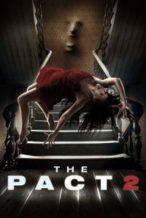Nonton Film The Pact II (2014) Subtitle Indonesia Streaming Movie Download