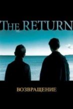 Nonton Film The Return (2003) Subtitle Indonesia Streaming Movie Download